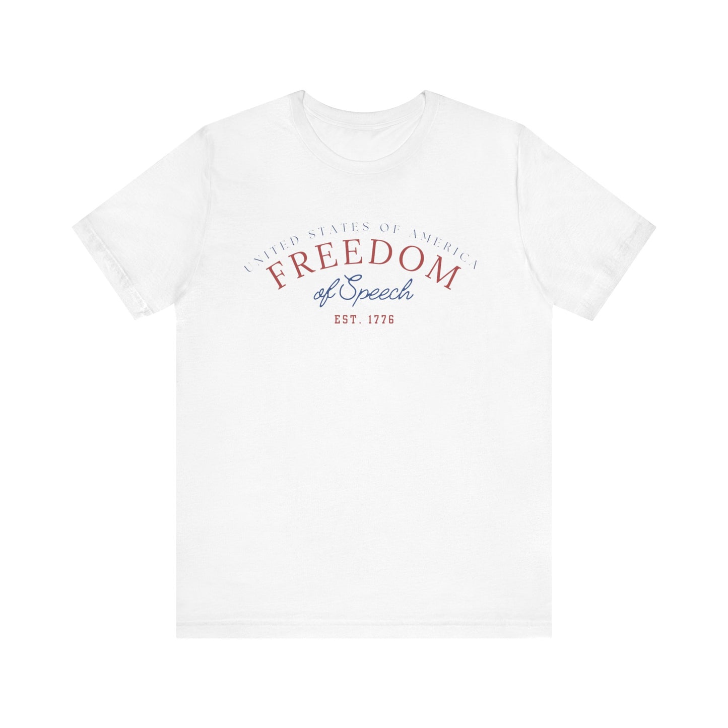 Freedom of Speech Unisex T  (Express delivery available!)